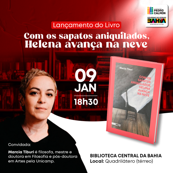 Biblioteca Central da Bahia recebe lançamento do novo livro da escritora Marcia Tiburi