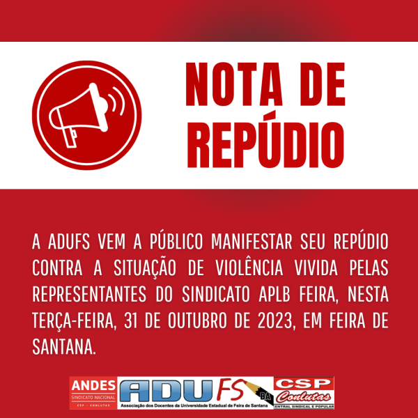 Nota de Repúdio contra violência sofrida por representantes do sindicato APLB Feira