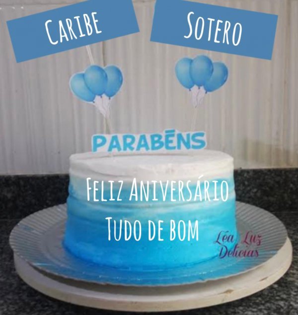Parabéns e um delicioso bolo para comemorar o aniversário de Caribé e Sotero