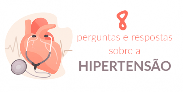 8 perguntas e respostas sobre a hipertensão