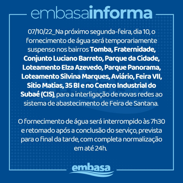 Abastecimento de água será temporariamente interrompido em bairros de Feira de Santana na segunda-feira (10) 