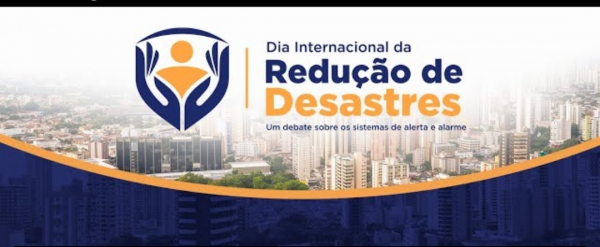 Evento nesta quinta-feira (13) celebra o Dia Internacional para Redução de Desastres